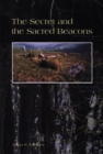 Image for Secret and the Sacred Beacons, The