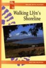 Image for Walking Llyn&#39;s Shoreline
