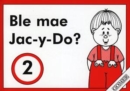 Image for Cyfres Mabon:2. Ble Mae Jac-y-Do?