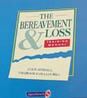 Image for The Bereavement and Loss Training Manual