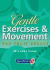 Image for Gentle exercises &amp; movement for frail people