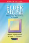 Image for Elder abuse  : therapeutic perspectives in practice