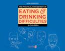 Image for The Practical Management of Eating and Drinking Difficulties in Children
