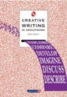 Image for Creative Writing in Groupwork