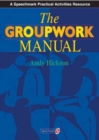 Image for The Groupwork Manual