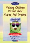 Image for Helping children pursue their hopes and dreams  : a pea called Mildred, a guidebook