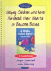 Image for A Wibble called Bipley and a few Honks  : helping children who have have hardened their hearts or become bullies: Guidebook