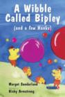 Image for A Wibble Called Bipley