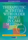 Image for The Good Practice Guide to Therapeutic Activities with Older People in Care Settings