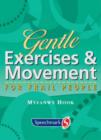 Image for Gentle Exercises and Movement for Frail People