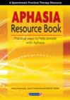 Image for Aphasia resource book  : practical ways to help people with aphasia