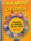 Image for Talkabout for children  : developing self awareness and self esteem