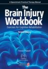 Image for The brain injury workbook  : exercises for cognitive rehabilitation