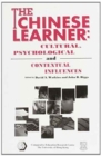 Image for The Chinese learner  : cultural, psychological and contextual influences