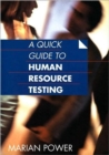 Image for Quick Guide to Human Resource Testing