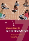 Image for Seven Steps to ICT Integration