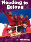 Image for Action Literacy : Needing to Belong