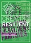 Image for Creating Resilient Families