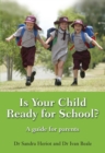 Image for Is Your Child Ready for School? : A guide for parents