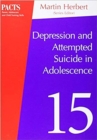 Image for Depression and Attempted Suicide in Adolescence