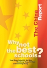 Image for Why not the Best Schools? : The China Report