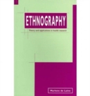 Image for Ethnography  : theory and applications in health research