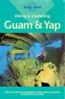 Image for Lonely Planet pisces diving and snorkeling guide to Guam &amp; Yap