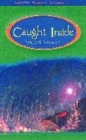 Image for Caught inside