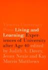 Image for Living and Learning : Experiences of University after Age 40