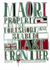 Image for Maori Property in the Foreshore and Seabed