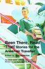Image for Been There Read That! : Stories for the Armchair Traveller