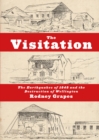 Image for The Visitation : The Earthquakes of 1848 and the destruction of Wellington