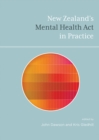Image for New Zealand&#39;s Mental Health Act in Practice