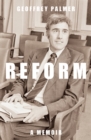 Image for Reform : A Memoir