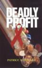 Image for Deadly Profit