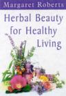 Image for Herbal beauty for healthy living
