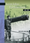 Image for Saint John Fortifications, 1630-1956