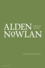 Image for Collected Poems of Alden Nowlan