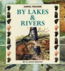 Image for By lakes &amp; rivers