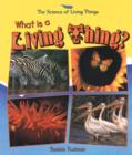 Image for What Is A Living Thing?