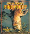 Image for How Do Animals Find Food?