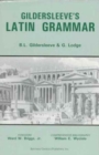 Image for Gildersleeve&#39;s Latin Grammar
