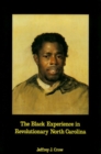 Image for Black Experience in Revolutionary North Carolina
