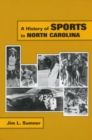 Image for A History of Sports in North Carolina