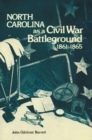 Image for North Carolina as a Civil War Battleground, 1861-1865