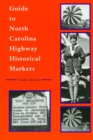 Image for Guide to North Carolina Highway Historical Markers