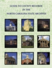 Image for Guide to County Records in North Carolina State Archives