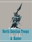 Image for North Carolina Troops 1861-1865: A Roster, Volume 21 : Militia and Home Guard
