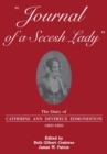 Image for Journal of a Secesh Lady : The Diary of Catherine Ann Devereux Edmondston, 1860-1866