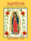 Image for Santos, a Coloring Book of New Mexico Saints